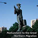 Monument to the Great Northern Migration